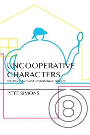 Cover of Uncooperative Characters
