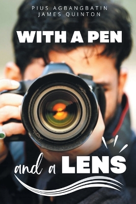 Book cover for With a Pen and a Lens