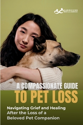 Book cover for A Compassionate Guide to Pet Loss