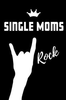 Book cover for Single Moms Rock