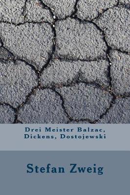 Book cover for Drei Meister Balzac, Dickens, Dostojewski