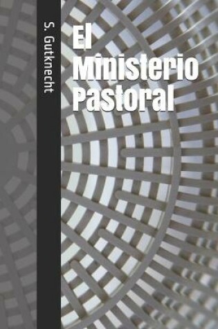 Cover of El Ministerio Pastoral