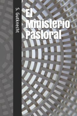 Book cover for El Ministerio Pastoral