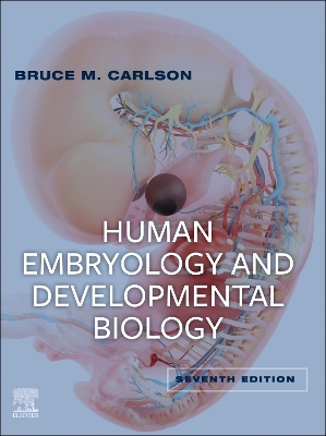 Cover of Human Embryology and Developmental Biology E-Book