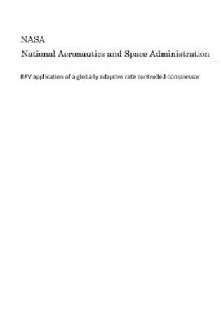 Cover of Rpv Application of a Globally Adaptive Rate Controlled Compressor