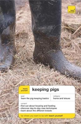 Book cover for Teach Yourself Keeping Pigs