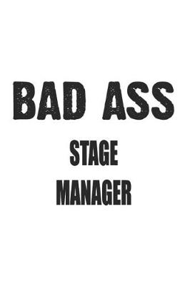 Book cover for Bad Ass Stage Manager