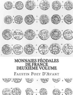 Cover of Monnaies Feodales de France Deuxieme Volume