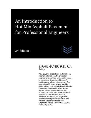 Book cover for An Introduction to Hot Mix Asphalt Pavement for Professional Engineers