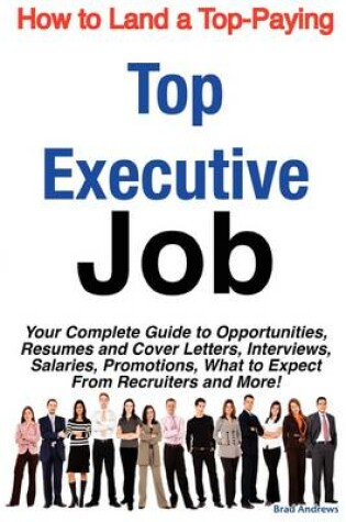 Cover of How to Land a Top-Paying Top Executive Job