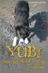 Book cover for Yubi and the Good Dog of Tangibad