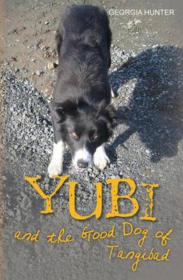 Book cover for Yubi and the Good Dog of Tangibad