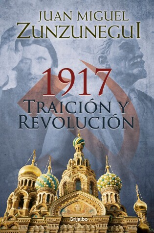 Cover of 1917: traición y revolución / 1917: Betrayal and Revolution