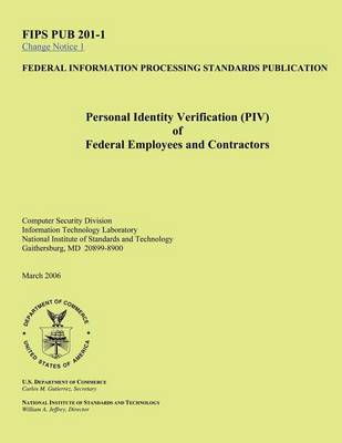 Book cover for Personal Identity Verification (PIV) ofFederal Employees and Contractors