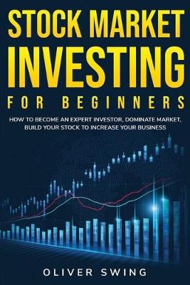 Cover of Stock Market Investing For Beginners