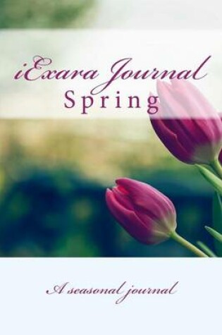 Cover of iExara Journal - Spring