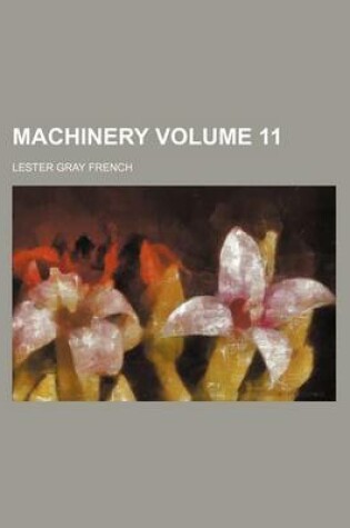 Cover of Machinery Volume 11