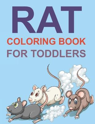 Book cover for Rat Coloring Book For Toddlers