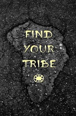 Book cover for Find Your Tribe