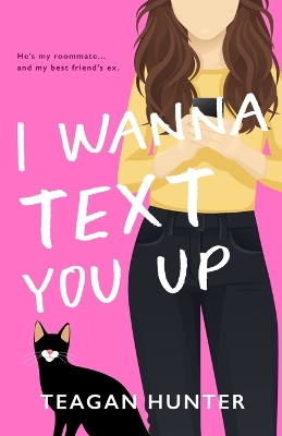 Cover of I Wanna Text You Up