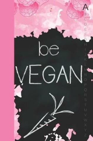 Cover of Be Vegan