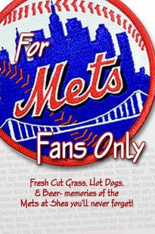 Cover of For Mets Fans Only