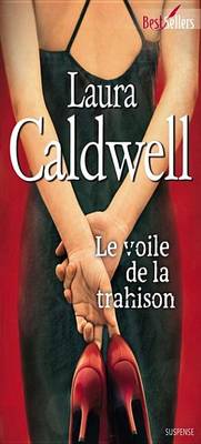 Book cover for Le Voile de la Trahison