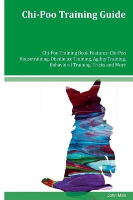 Book cover for Chi-Poo Training Guide Chi-Poo Training Book Features
