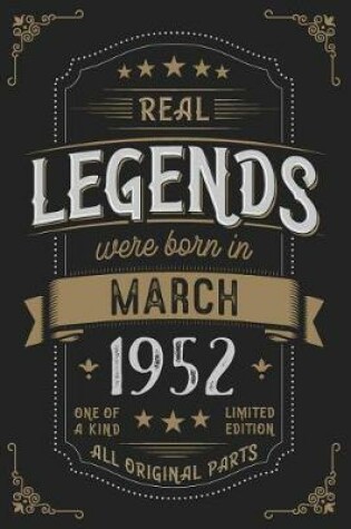 Cover of Real Legendes were born in March 1952