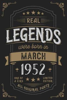 Book cover for Real Legendes were born in March 1952