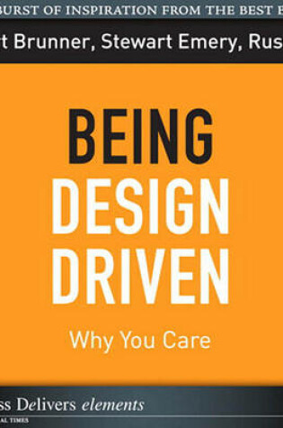 Cover of Being Design Driven