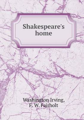 Book cover for Shakespeare's home