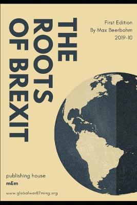 Book cover for The Roots of Brexit