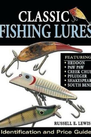 Cover of Classic Fishing Lures