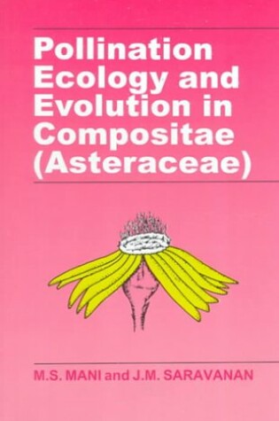 Cover of Pollination Ecology and Evolution in Compositae (Asterceae)