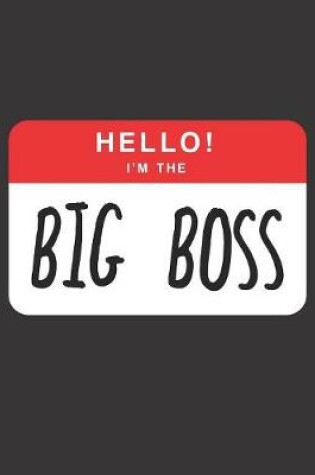 Cover of Hello, I'm the Big Boss