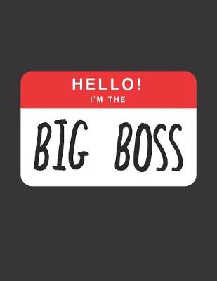 Book cover for Hello, I'm the Big Boss