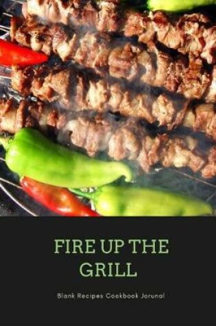 Cover of Fire Up the Grill