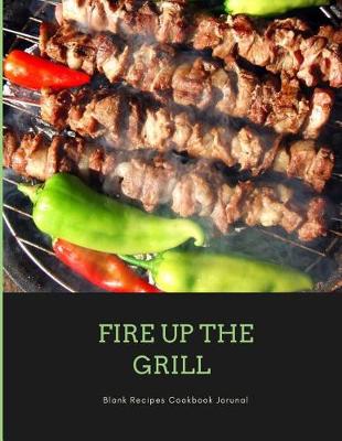 Book cover for Fire Up the Grill