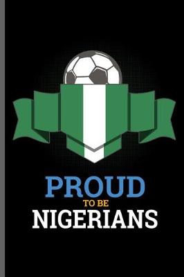 Book cover for Proud to be Nigerians