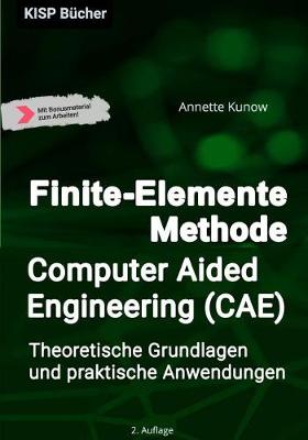 Book cover for Finite-Elemente Methode / Computer Aided Engineering (CAE)