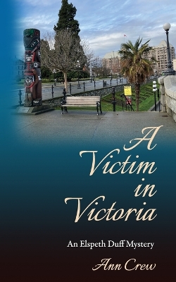 Book cover for A Victim in Victoria