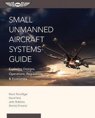 Book cover for Small Unmanned Aircraft Systems Guide