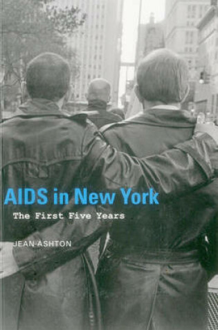 Cover of AIDS in New York: The First Five Years