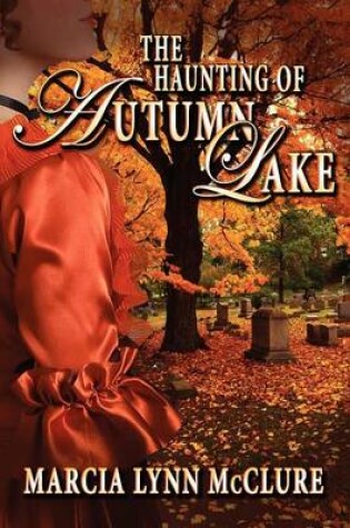 Cover of The Haunting of Autumn Lake