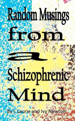 Book cover for Random Musings from a Schizophrenic Mind