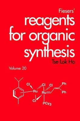 Book cover for Fiesers' Reagents for Organic Synthesis, Volume 20