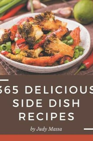 Cover of 365 Delicious Side Dish Recipes