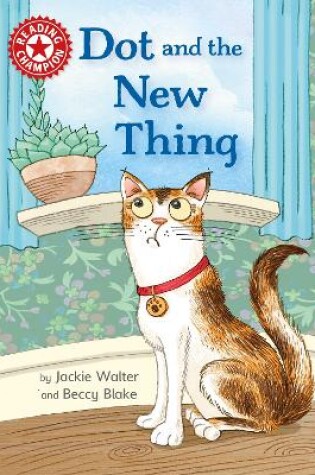 Cover of Dot and the New Thing