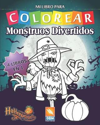 Book cover for Monstruos Divertidos - 4 libros en 1